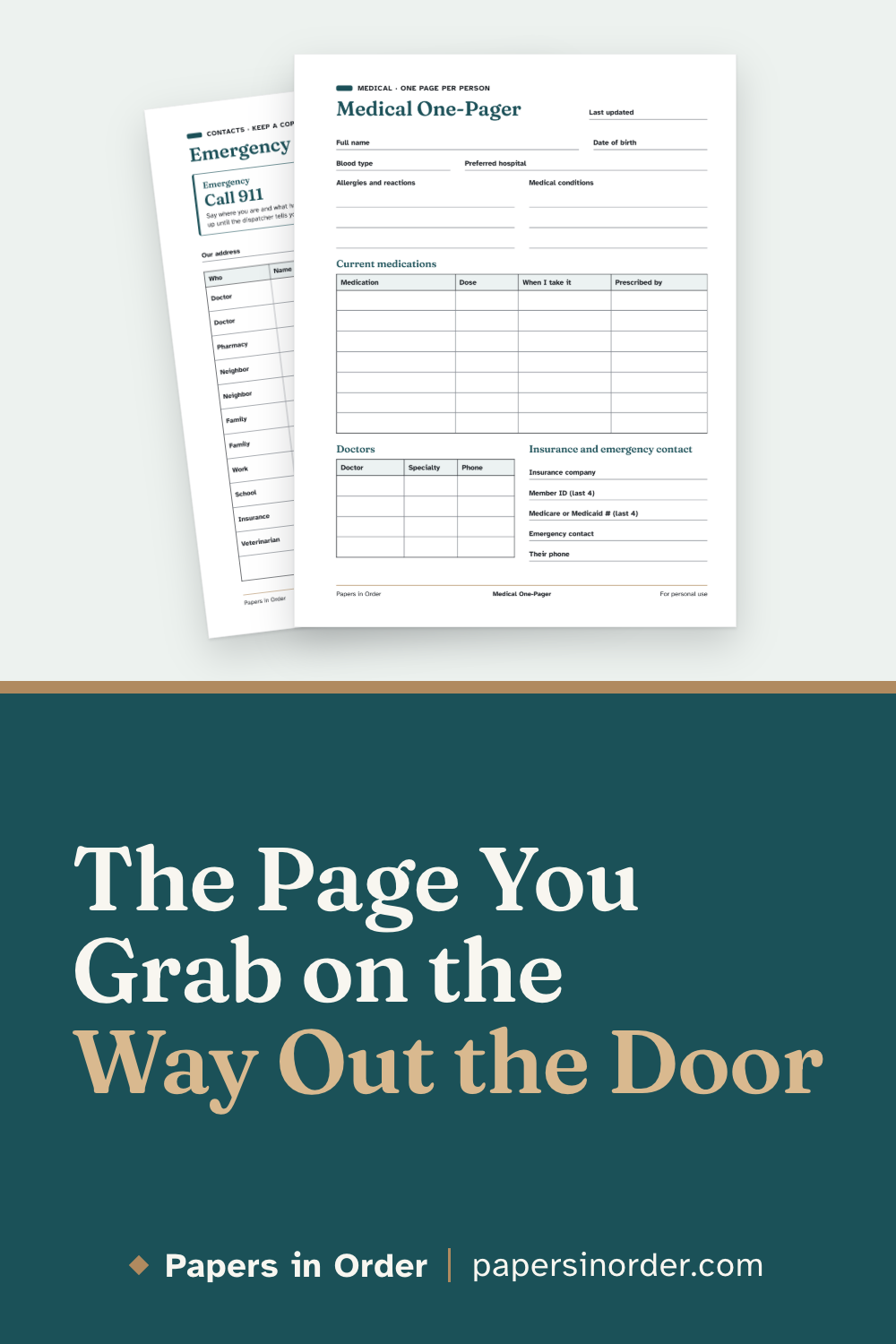 Pin graphic: the Medical One-Pager from the free binder starter in front of the Emergency Contacts page, above a dark teal band with the headline "The Page You Grab on the Way Out the Door".